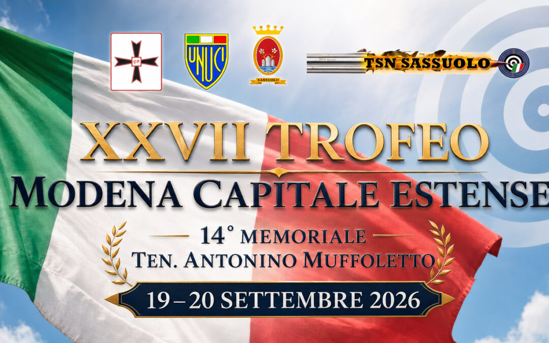 XXVII Trofeo Modena Capitale Estense | 14° Memorial Ten. Antonino Muffoletto